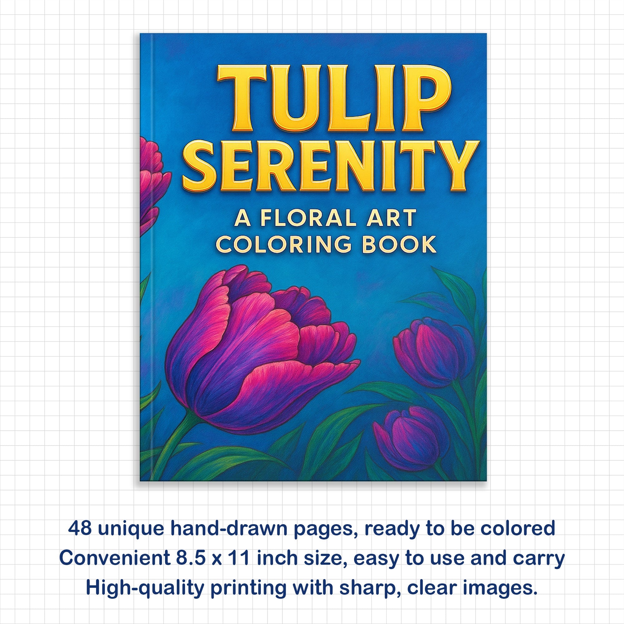 Tulip Serenity Coloring Pages – 48 Pages – Floral Art, Elegant Tulips, Botanical Designs – For Adults