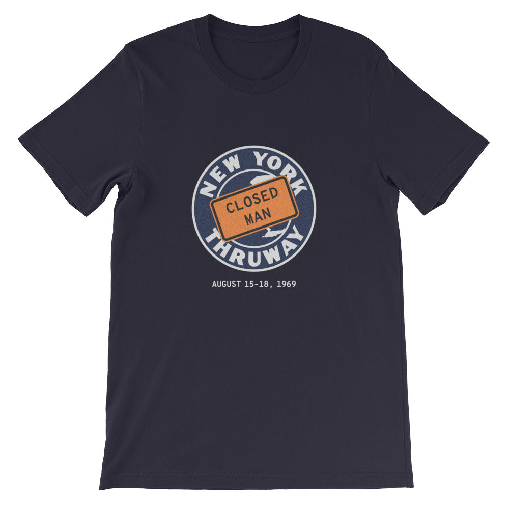 "NY State Thruway Closed Man" Tee